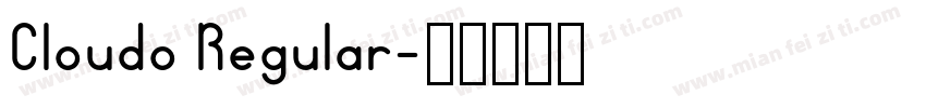 Cloudo Regular字体转换